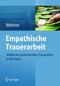 Abbildung von: Empathische Trauerarbeit - Springer