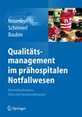 Cover: Qualit&auml;tsmanagement im pr&auml;hospitalen Notfallwesen - Springer