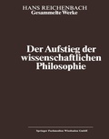 Cover: Der Aufstieg der wissenschaftlichen Philosophie - Vieweg+Teubner Verlag