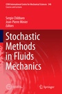 Cover: Stochastic Methods in Fluid Mechanics - Springer