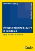 Cover: Investitionen und Steuern in Rum&auml;nien - Linde