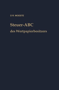 Abbildung von: Steuer-ABC des Wertpapierbesitzers - Springer Gabler