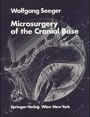 Cover: Microsurgery of the Cranial Base - Springer