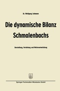 Cover: Die dynamische Bilanz Schmalenbachs - Springer Gabler