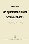 Cover: Die dynamische Bilanz Schmalenbachs - Springer Gabler