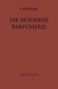 Enlarge image Cover: Die moderne Parfumerie - Springer
