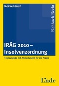 Cover: IR&Auml;G 2010 - Insolvenzordnung - Linde