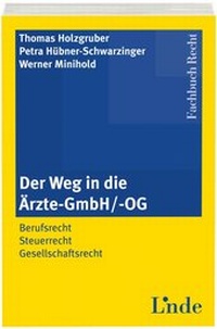 Abbildung von: Der Weg in die Ärzte-GmbH/ -OG - Linde