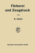 Cover: F&auml;rberei und Zeugdruck - Springer