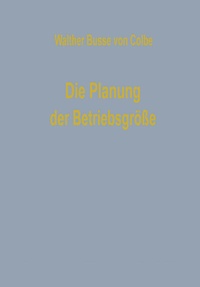 Enlarge image Cover: Die Planung der Betriebsgröße - Springer Gabler