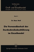 Cover: Die Verwendbarkeit der Durchschreibebuchf&uuml;hrung im Einzelhandel - Springer Gabler