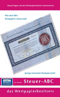 Abbildung von: Steuer-ABC des Wertpapierbesitzers - Springer Gabler