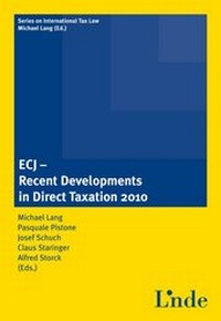 Enlarge image Cover: ECJ - Recent Developments in Direct Taxation 2010 - Linde