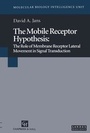 Cover: The Mobile Receptor Hypothesis - Chapman and Hall