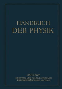 Abbildung von: Negative und Positive Strahlen Zusammenhängende Materie - Springer