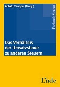 Abbildung von: Das Verhältnis der Umsatzsteuer zu anderen Steuern - Linde
