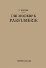 Cover: Die Moderne Parfumerie - Springer