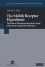Cover: The Mobile Receptor Hypothesis - Springer