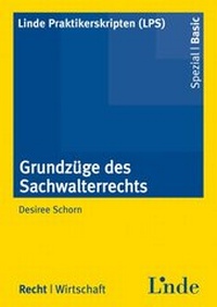 Abbildung von: Grundzüge des Sachwalterrechts - Linde
