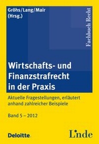 Abbildung von: Wirtschafts- und Finanzstrafrecht in der Praxis - Linde