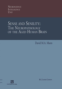 Abbildung von: Sense and Senility: The Neuropathology of the Aged Human Brain - Springer