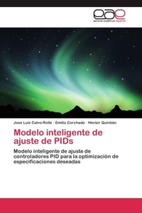Enlarge image Cover: Modelo inteligente de ajuste de PIDs - Editorial Académica Española