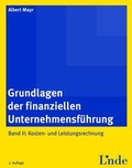 Cover: Grundlagen der finanziellen Unternehmensf&uuml;hrung, Band II - Linde
