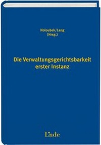 Abbildung von: Die Verwaltungsgerichtsbarkeit erster Instanz - Linde