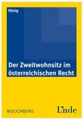 Cover: Der Zweitwohnsitz im &ouml;sterreichischen Recht - Linde