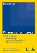 Cover: Finanzstrafrecht 2012 - Linde