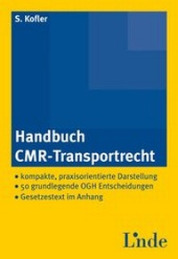 Abbildung von: Handbuch CMR-Transportrecht - Linde