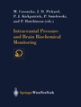 Cover: Intracranial Pressure and Brain Biochemical Monitoring - Springer