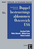 Cover: Kurzkommentar zum neuen Doppelbesteuerungsabkommen &Ouml;sterreich - USA - Linde