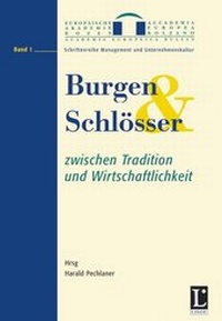 Abbildung von: Burgen und Schlösser zwischen Tradition und Wirtschaftlichkeit - Linde