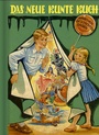 Bild: Das neue Bunte Buch - G&G Verlag, Kinder- und Jugendbuch