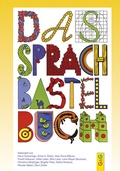 Cover: Das Sprachbastelbuch - G&G Verlag, Kinder- und Jugendbuch