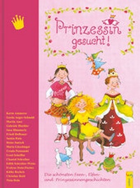 Enlarge image Cover: Prinzessin gesucht! - G&G Verlag, Kinder- und Jugendbuch