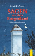 Cover: Sagen aus dem Burgenland - G&G Verlag, Kinder- und Jugendbuch