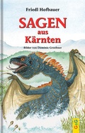 Cover: Sagen aus K&auml;rnten - G&G Verlag, Kinder- und Jugendbuch