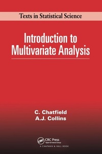 Enlarge image Cover: Introduction to Multivariate Analysis - Chapman & Hall/CRC