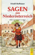 Cover: Sagen aus Nieder&ouml;sterreich - G&G Verlag, Kinder- und Jugendbuch