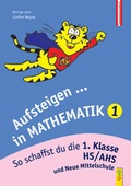 Cover: Aufsteigen in Mathematik 1 - G&G Verlag, Kinder- und Jugendbuch