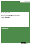 Cover: Fassungsvergleich von Goethes Mitschuldigen - GRIN Verlag