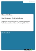 Cover: Die Shoah vor Gericht in Polen - GRIN Verlag