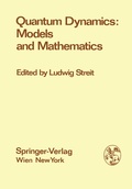 Cover: Quantum Dynamics: Models and Mathematics - Springer