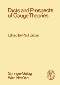 Abbildung von: Facts and Prospects of Gauge Theories - Springer