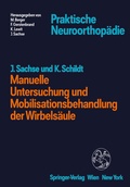 Cover: Manuelle Untersuchung und Mobilisationsbehandlung der Wirbels&auml;ule - Springer