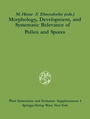 Cover: Morphology, Development, and Systematic Relevance of Pollen and Spores - Springer