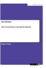 Cover: Electromedicine and Biofeedback - GRIN Verlag