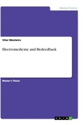 Cover: Electromedicine and Biofeedback - GRIN Verlag
